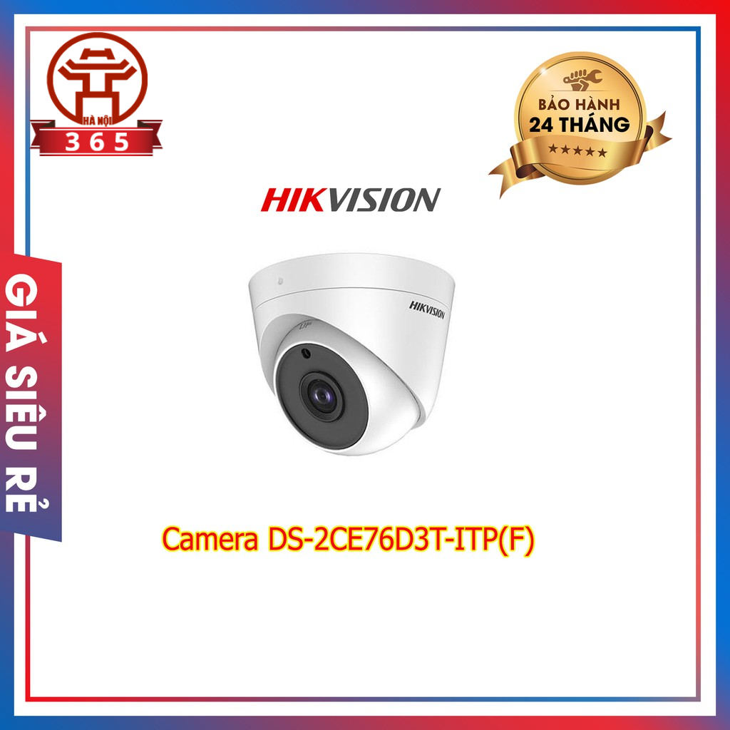 Bán Camera HDTVI HIKVISION DS-2CE76D3T-ITP(F) giá rẻ nhất Hà Nội